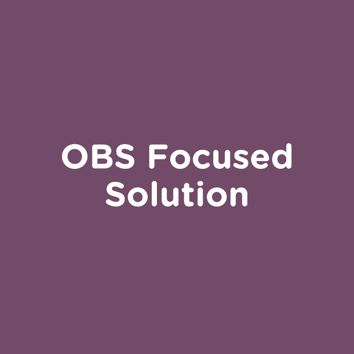 OBS Focused Solution